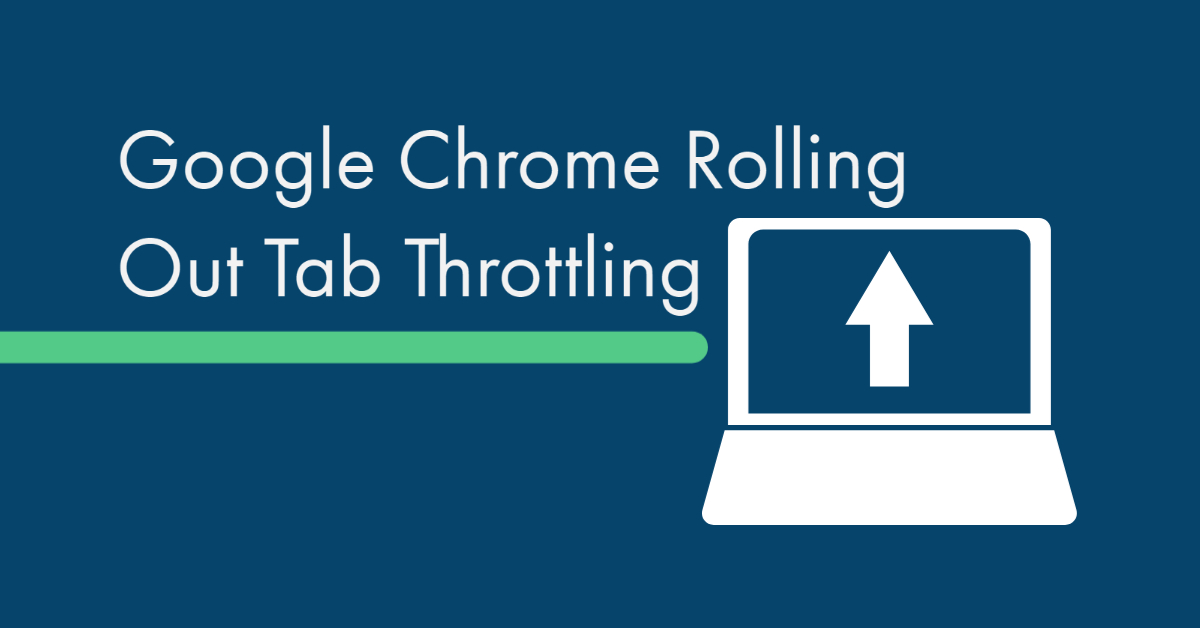Google_Chrome_Rolling_Out_Tab_Throttling