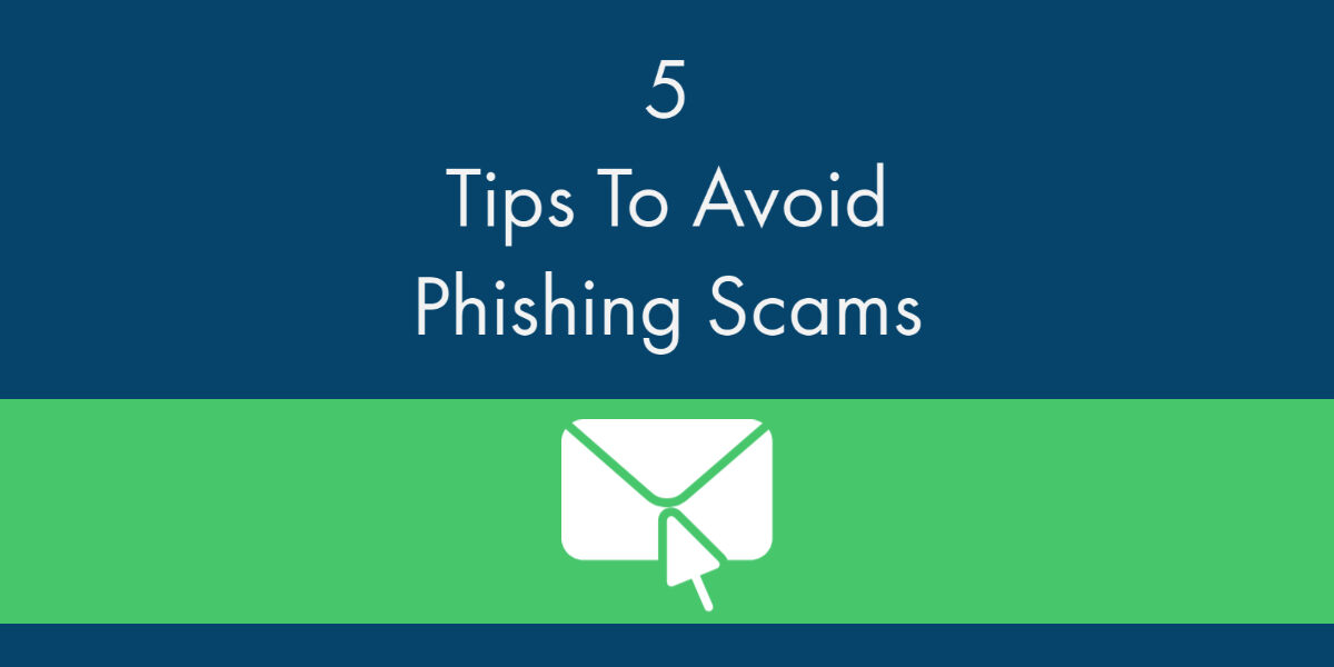 five_tips_to_avoid_phishing_scams_header